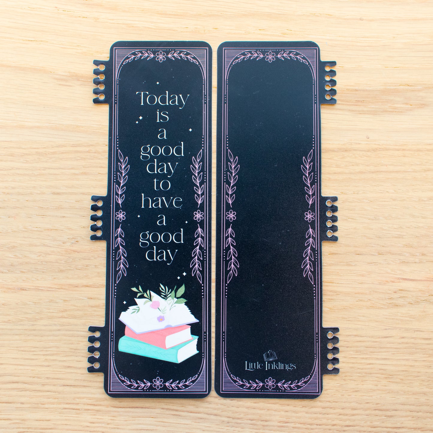Today Is A Good Day Snap-In Novel Companion Bookmark