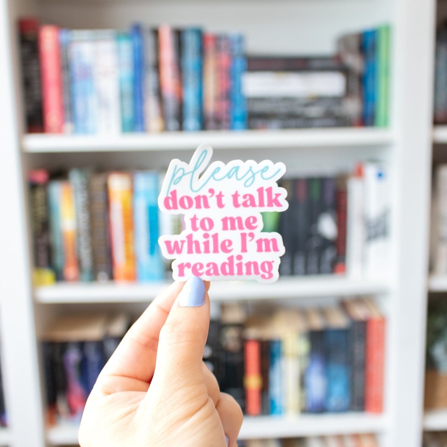 Please Don't Talk to Me - Vinyl Sticker