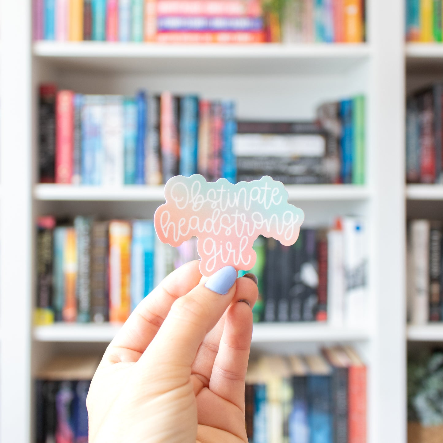 Obstinate Headstrong Girl - Vinyl Sticker