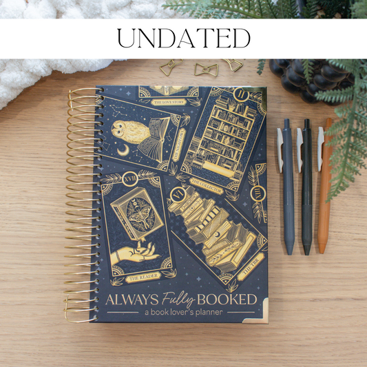 Always Fully Booked UNDATED Planner - Bookish Tarot Card Cover