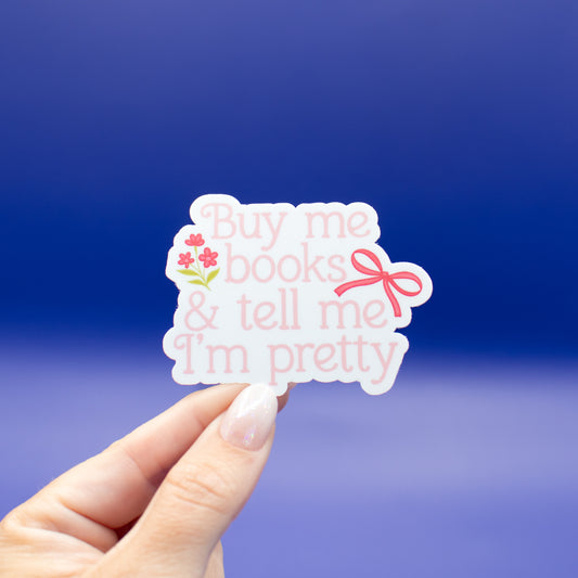 Buy Me Books - Vinyl Sticker