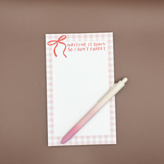 Writing It Down - Notepad