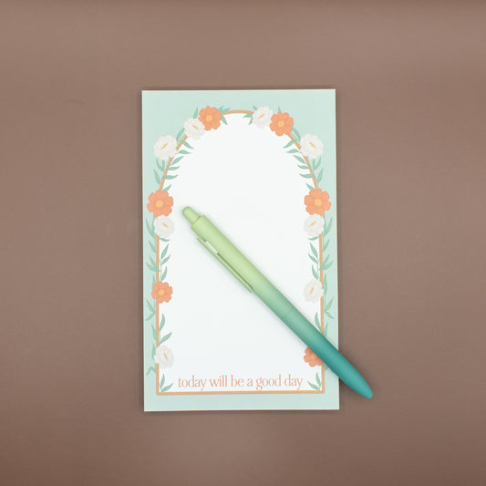 Today Will Be A Good Day - Notepad