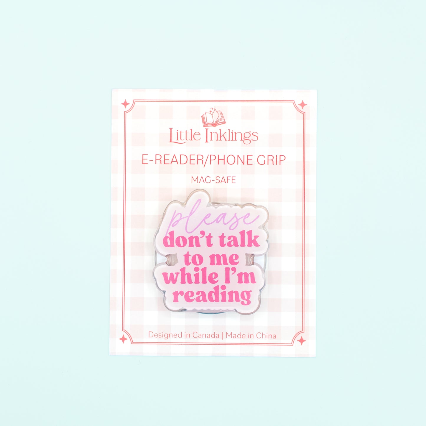 Please Don't Talk to Me - Phone/E-Reader Grip