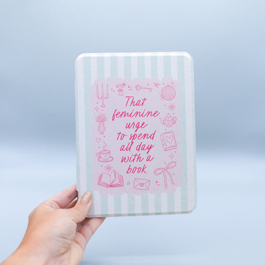 Feminine Urge Kindle Case