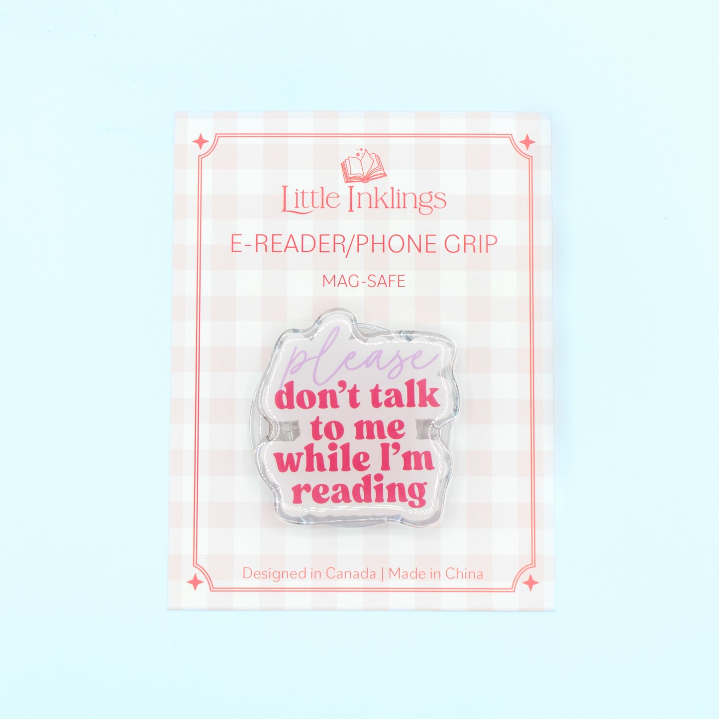 Please Don't Talk to Me - Phone/E-Reader Grip