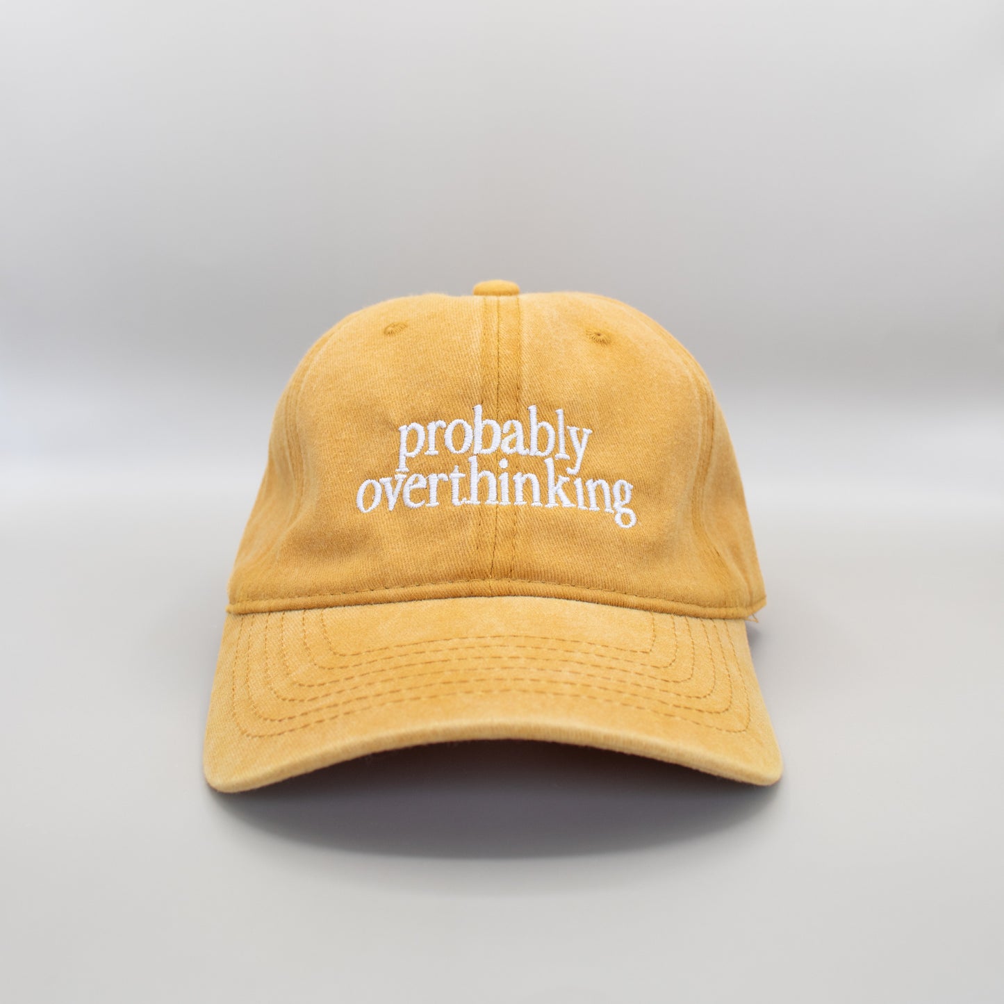 Probably Overthinking Embroidered Hat
