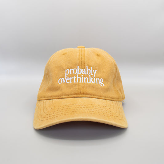 Probably Overthinking Embroidered Hat
