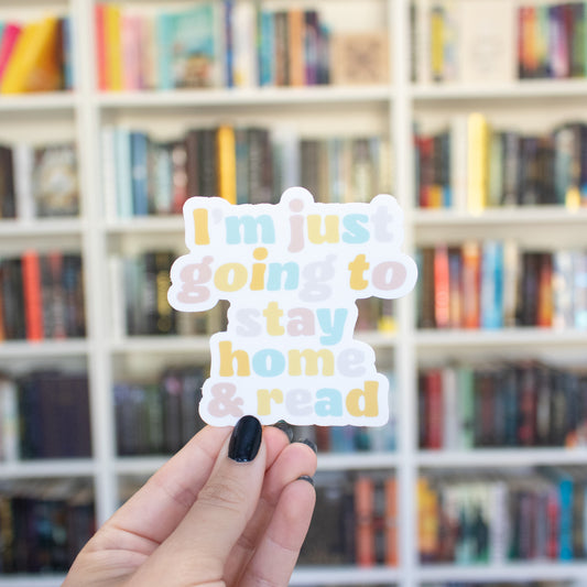 Stay Home and Read - Vinyl Sticker